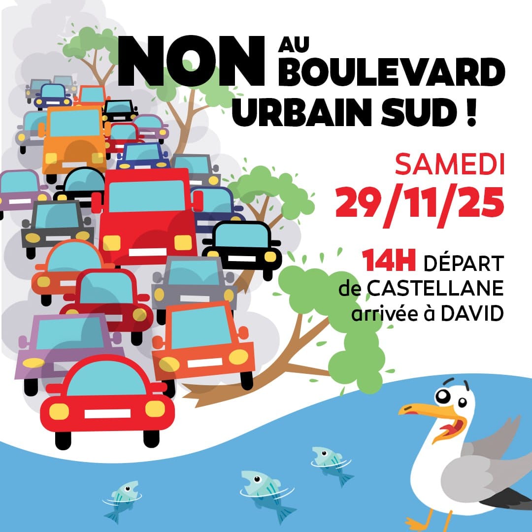 Mobilisation contre le Boulevard Urbain Sud à Marseille !