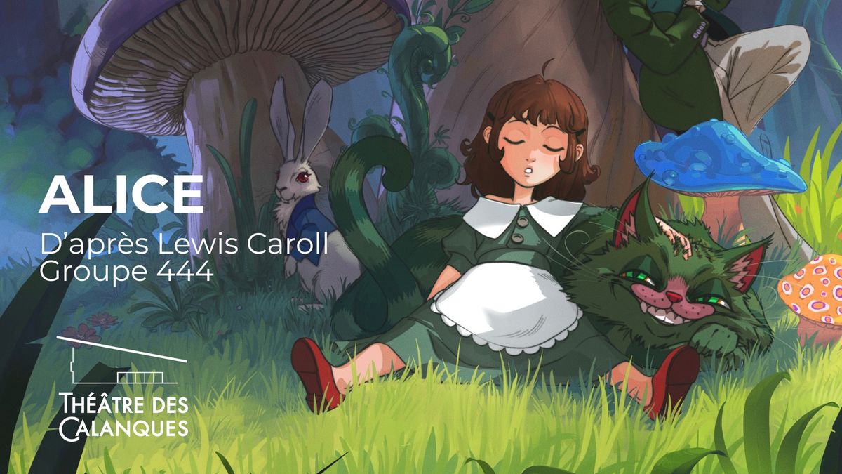 Le Théâtre des Calanques nous enmmène dans un reve éveillé avec "Alice"