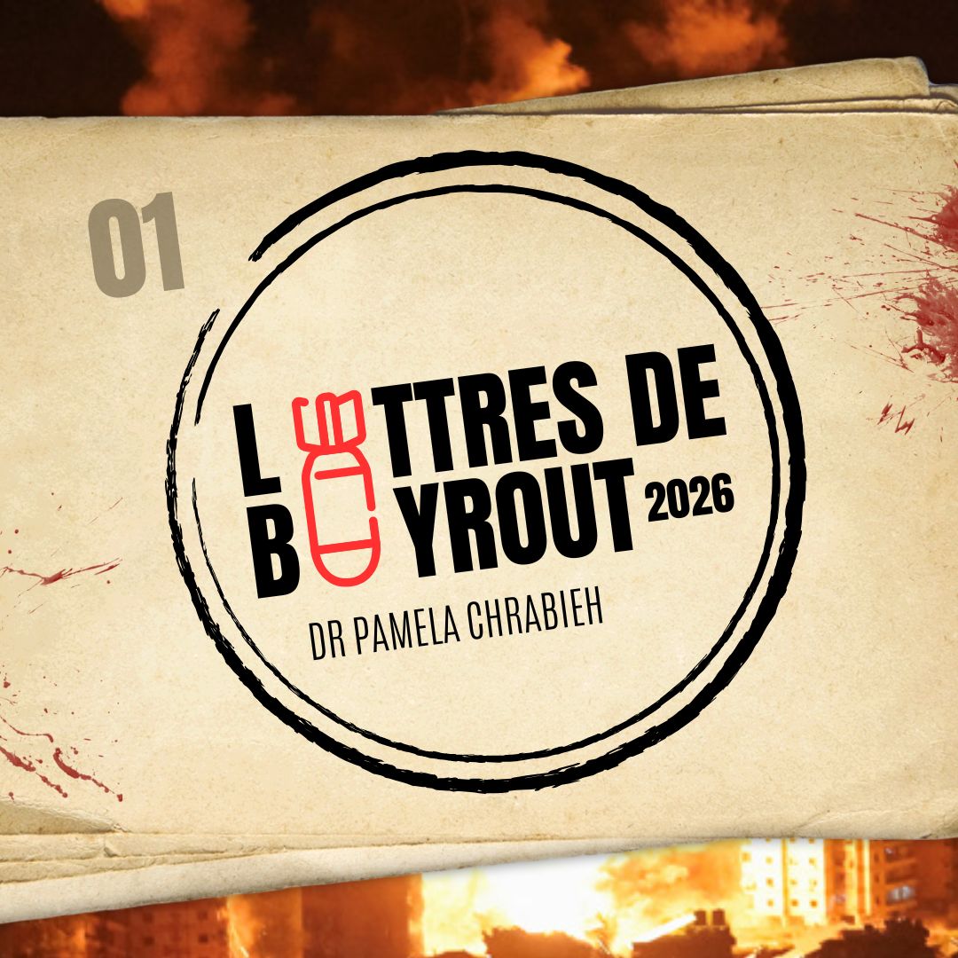 # 01 Lettres de Beyrouth - Carnet de guerre, 2026 de Pamela Chrabieh