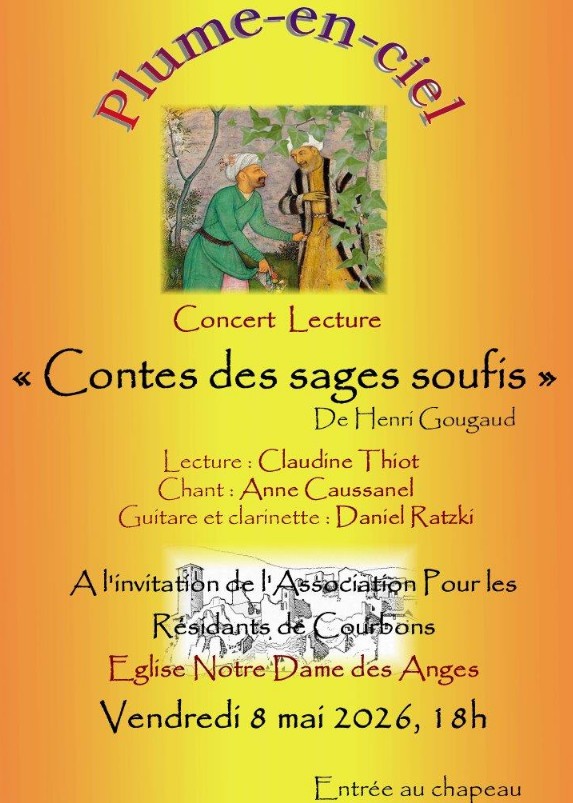 Concert Lecture "Contes des sages soufis" vendredi 8 mai à Courbons
