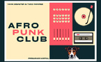 AFRO PUNK CLUB 13
