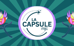 La CAPSULE - MJC  : Samedi 24 janvier, lancement de la saison musicale !