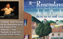 Le conteur Jean Guillon sillonne le département des Alpes de haute Provence du 17 au 26 août 2016