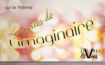 Ouvrez les portes de votre imaginaire du côté de Gap