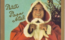 La véritable histoire de "Petit Papa Noël"