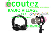 Notre antenne dignoise ouvre « Radio village »…