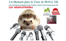 Un moment pour la terre avec France Nature Environnement - Les néonicotinoïdes