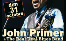 Concert Blues : JOHN PRIMER AND THE REAL DEAL BLUES BAND