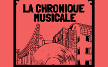 Chronique MUSICALE DE SUZIE !
